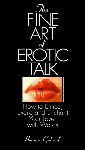 The Fine Art of Erotic Talk - click to learn more